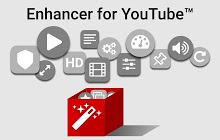 Enhancer for YouTube™